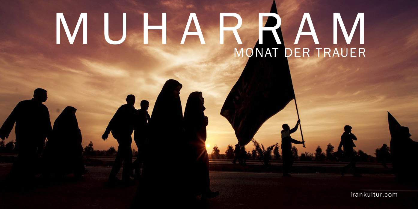 Muharram Islamisches Neujahr Und Monat Der Trauer Irankultur Iran Kultur Reisen