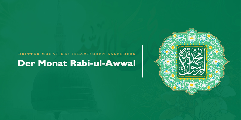 Der Monat Rabi-ul-Awwal