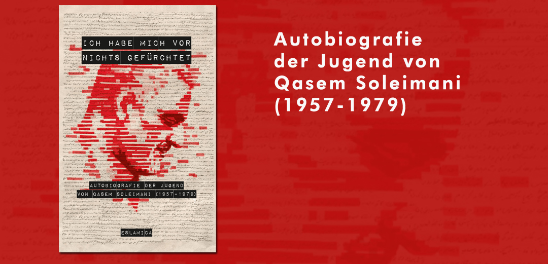 Autobiografie der Jugend von Qasem Soleimani (1957-1979)