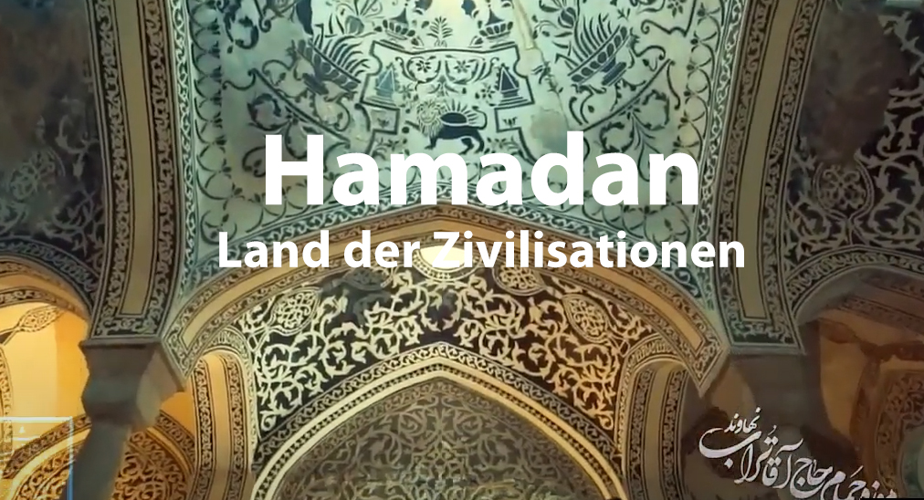 Video: Hamadan – Land der Zivilisation