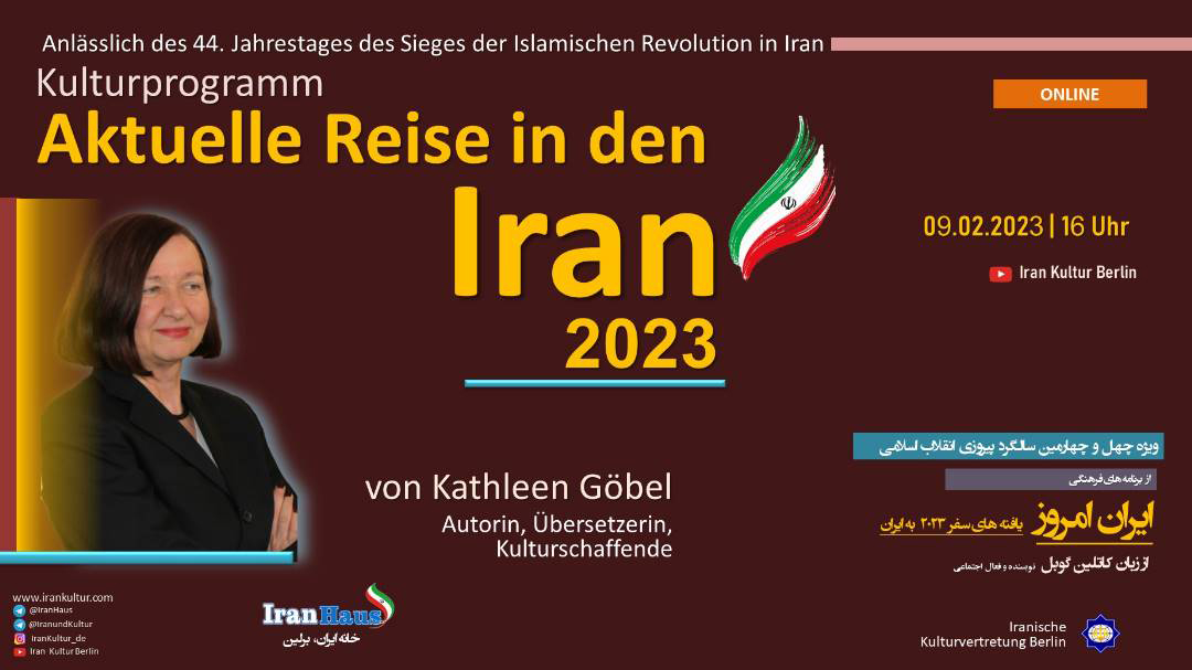 Video: Kathleen Göbel - Aktuelle Reise in den Iran: 2023