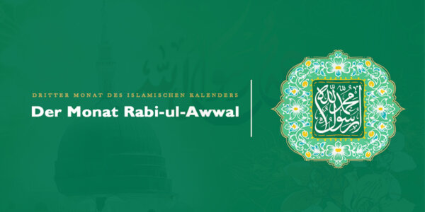 Der Monat Rabi-ul-Awwal