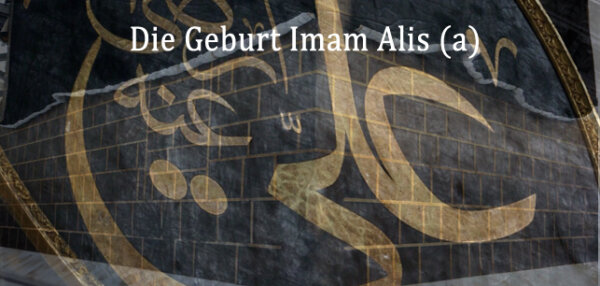 Die Geburt Imam Alis (a)