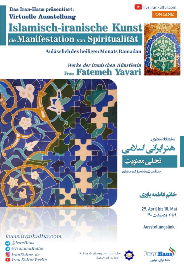 FATEMEH YAVARI: Die Manifestation von  Spiritualität – islamisch-iranische Kunst