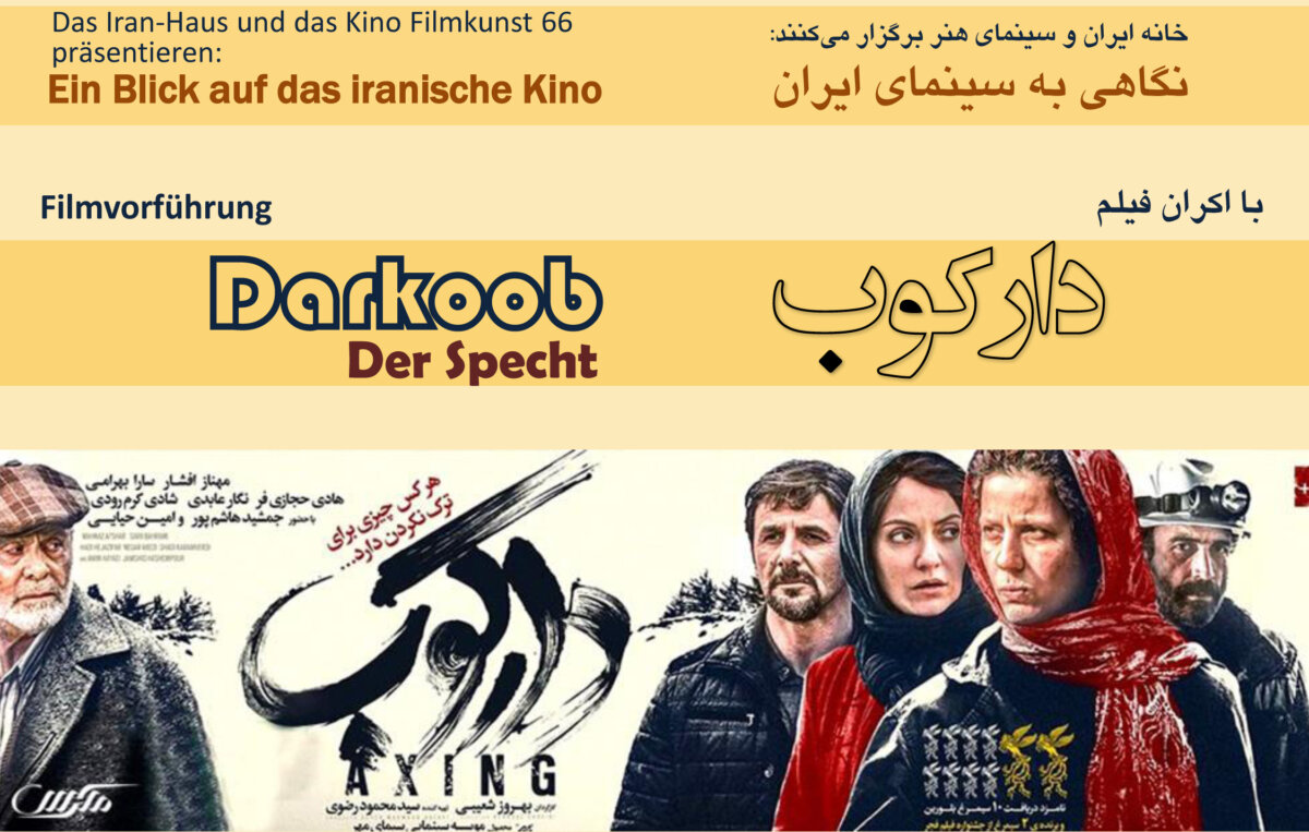 Iranischer Filmabend in Berlin: Darkoob (Der Specht)