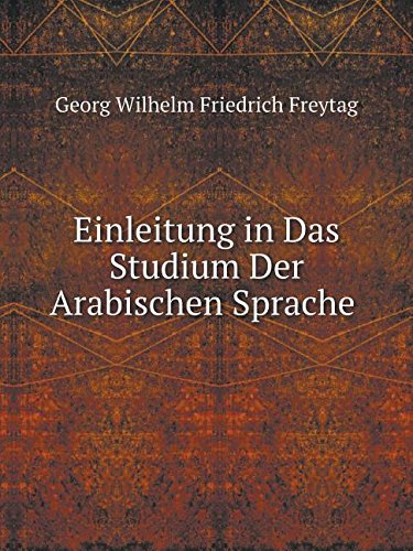 Wilhelm Freytag Reihe Deutsche Orientalisten IranKultur