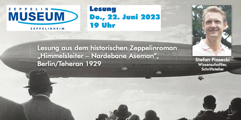 Lesung aus dem historischen Zeppelinroman „Himmelsleiter im Zeppelin-Museum