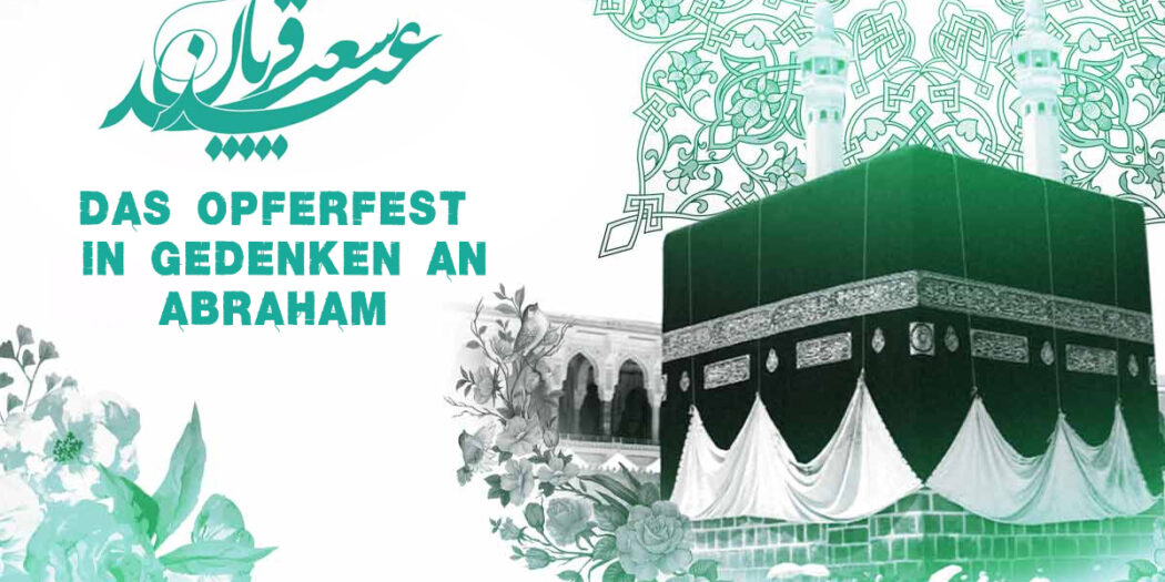 Das Opferfest in Gedenken an Abraham IranKultur Iran Kultur Reisen