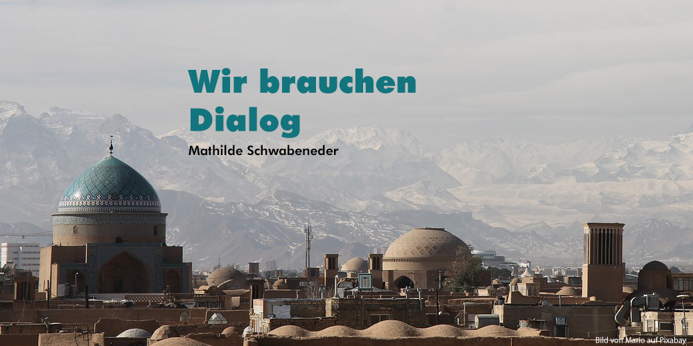 Wir brauchen Dialog