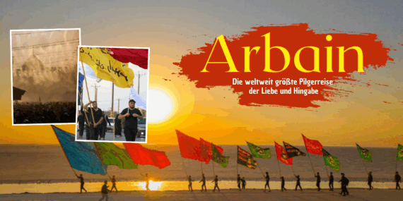 Arbain-Marsch: Die weltweit größte Pilgerreise der Liebe und Hingabe
