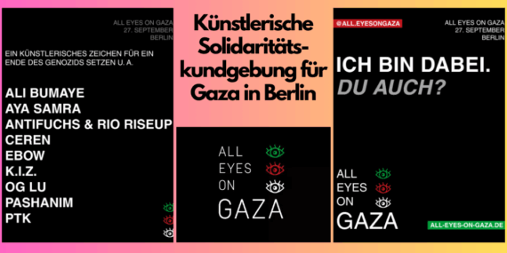 Künstlerische Solidaritätskundgebung für Gaza in Berlin