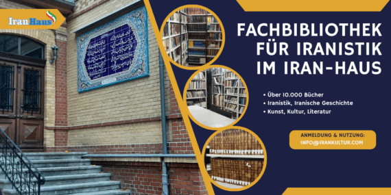 Die Fachbibliothek für Iranistik im Iran-Haus in Berlin