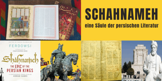 Schahnameh, eine Säule der persischen Literatur