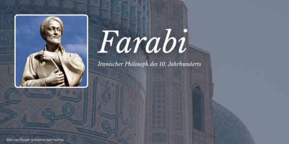 Farabi: Iranischer Philosoph des 10. Jahrhunderts