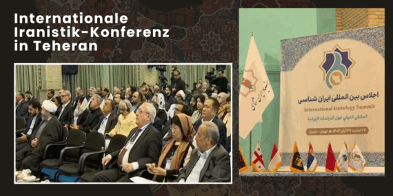 Internationale Iranistik-Konferenz in Teheran