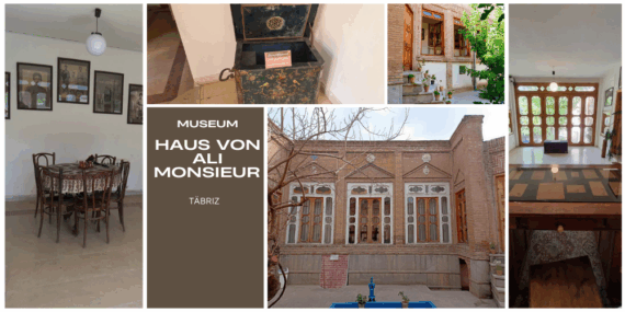 Das Museum „Haus von Ali Monsieur“ in Täbriz