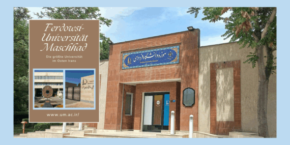 Ferdowsi-Universität Maschhad, die größte Universität im Osten Irans