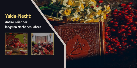 Yalda-Nacht: Antike Feier der längsten Nacht des Jahres